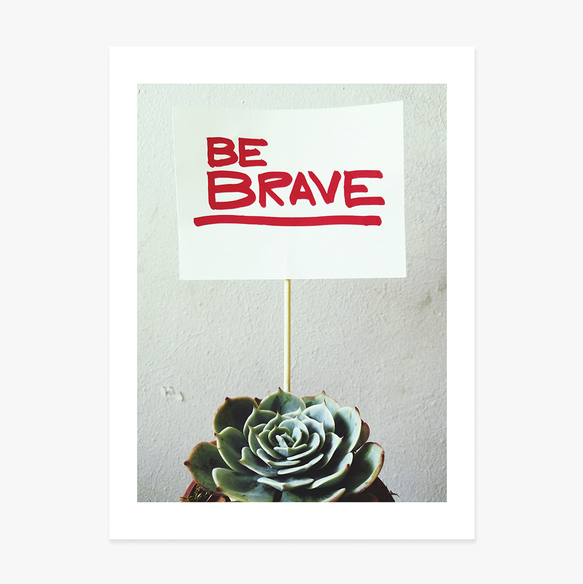 Poster Be brave