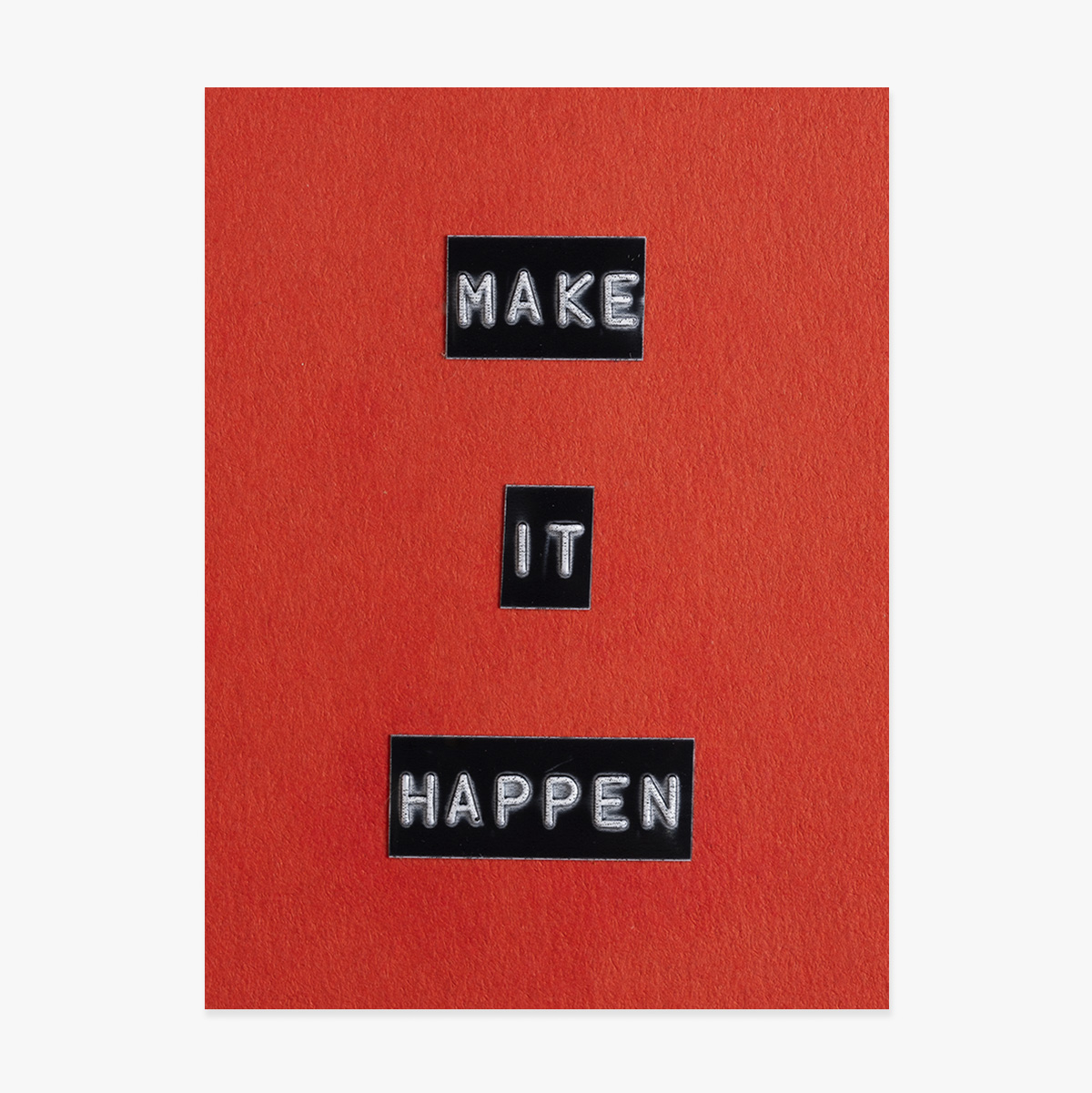 Make it happen poster
